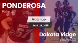 Matchup: Ponderosa High vs. Dakota Ridge  2018