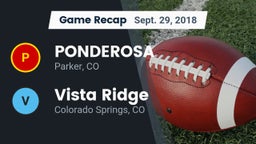 Recap: PONDEROSA  vs. Vista Ridge  2018