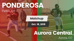 Matchup: Ponderosa High vs. Aurora Central  2018