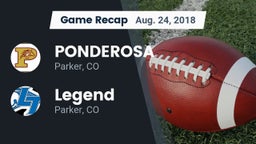 Recap: PONDEROSA  vs. Legend  2018
