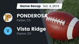Recap: PONDEROSA  vs. Vista Ridge  2019