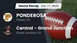 Recap: PONDEROSA  vs. Central - Grand Junction  2020