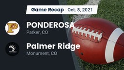 Recap: PONDEROSA  vs. Palmer Ridge  2021