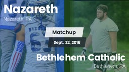 Matchup: Nazareth  vs. Bethlehem Catholic  2018