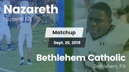 Matchup: Nazareth  vs. Bethlehem Catholic  2019