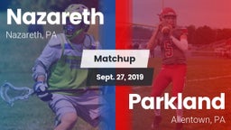 Matchup: Nazareth  vs. Parkland  2019