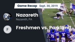 Recap: Nazareth  vs. Freshmen vs. Parkland 2019