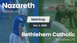 Matchup: Nazareth  vs. Bethlehem Catholic  2020