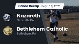 Recap: Nazareth  vs. Bethlehem Catholic  2021