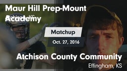 Matchup: Maur Hill Prep-Mount vs. Atchison County Community  2016