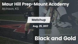 Matchup: Maur Hill Prep-Mount vs. Black and Gold 2016
