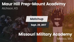 Matchup: Maur Hill Prep-Mount vs. Missouri Military Academy  2017