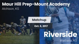 Matchup: Maur Hill Prep-Mount vs. Riverside  2016