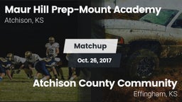 Matchup: Maur Hill Prep-Mount vs. Atchison County Community  2017