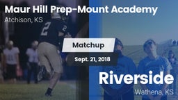 Matchup: Maur Hill Prep-Mount vs. Riverside  2018