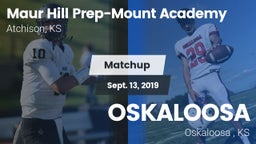 Matchup: Maur Hill Prep-Mount vs. OSKALOOSA  2019