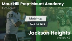 Matchup: Maur Hill Prep-Mount vs. Jackson Heights  2019
