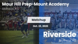 Matchup: Maur Hill Prep-Mount vs. Riverside  2020
