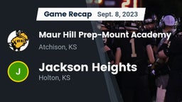 Recap: Maur Hill Prep-Mount Academy  vs. Jackson Heights  2023