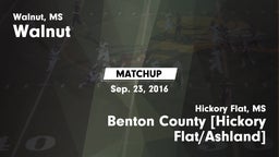 Matchup: Walnut vs. Benton County [Hickory Flat/Ashland]  2016
