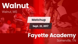 Matchup: Walnut vs. Fayette Academy  2017