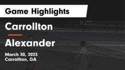 Carrollton  vs Alexander  Game Highlights - March 30, 2023