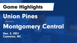 Union Pines  vs Montgomery Central  Game Highlights - Dec. 3, 2021
