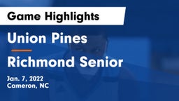 Union Pines  vs Richmond Senior  Game Highlights - Jan. 7, 2022