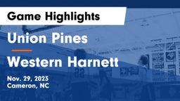 Union Pines  vs Western Harnett Game Highlights - Nov. 29, 2023