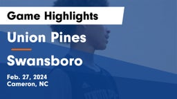 Union Pines  vs Swansboro  Game Highlights - Feb. 27, 2024