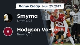 Recap: Smyrna  vs. Hodgson Vo-Tech  2017