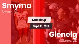 Matchup: Smyrna  vs. Glenelg  2019