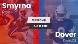 Matchup: Smyrna  vs. Dover  2019