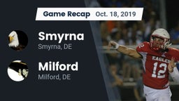 Recap: Smyrna  vs. Milford  2019