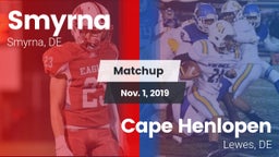 Matchup: Smyrna  vs. Cape Henlopen  2019