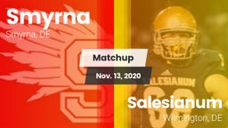 Matchup: Smyrna  vs. Salesianum  2020