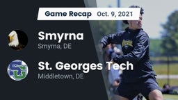 Recap: Smyrna  vs. St. Georges Tech  2021