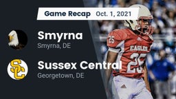 Recap: Smyrna  vs. Sussex Central  2021