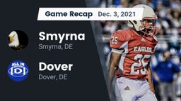 Recap: Smyrna  vs. Dover  2021
