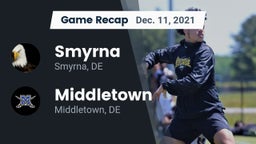 Recap: Smyrna  vs. Middletown  2021