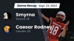 Recap: Smyrna  vs. Caesar Rodney  2022