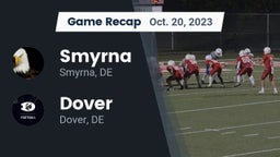 Recap: Smyrna  vs. Dover  2023