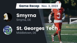 Recap: Smyrna  vs. St. Georges Tech  2023