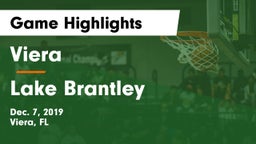 Viera  vs Lake Brantley  Game Highlights - Dec. 7, 2019