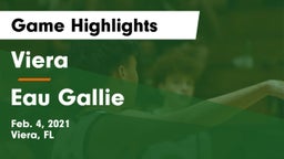 Viera  vs Eau Gallie  Game Highlights - Feb. 4, 2021