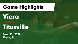 Viera  vs Titusville  Game Highlights - Jan. 27, 2022