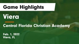 Viera  vs Central Florida Christian Academy  Game Highlights - Feb. 1, 2022