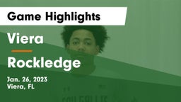 Viera  vs Rockledge  Game Highlights - Jan. 26, 2023