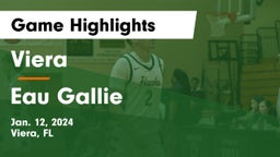 Viera  vs Eau Gallie  Game Highlights - Jan. 12, 2024