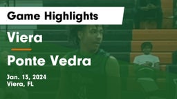 Viera  vs Ponte Vedra  Game Highlights - Jan. 13, 2024
